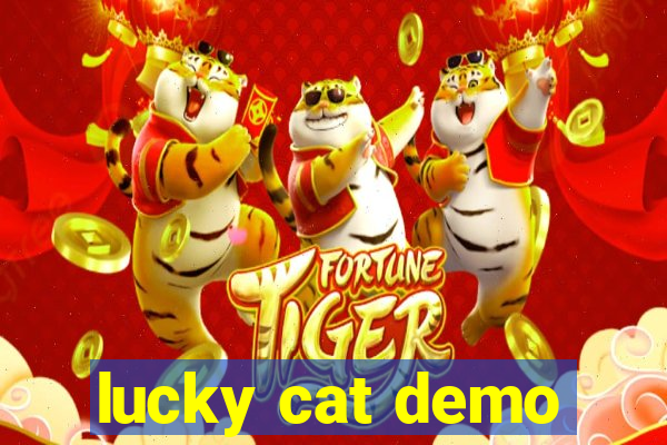 lucky cat demo